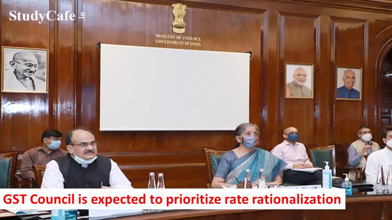 GST Council is expected to prioritize rate rationalization