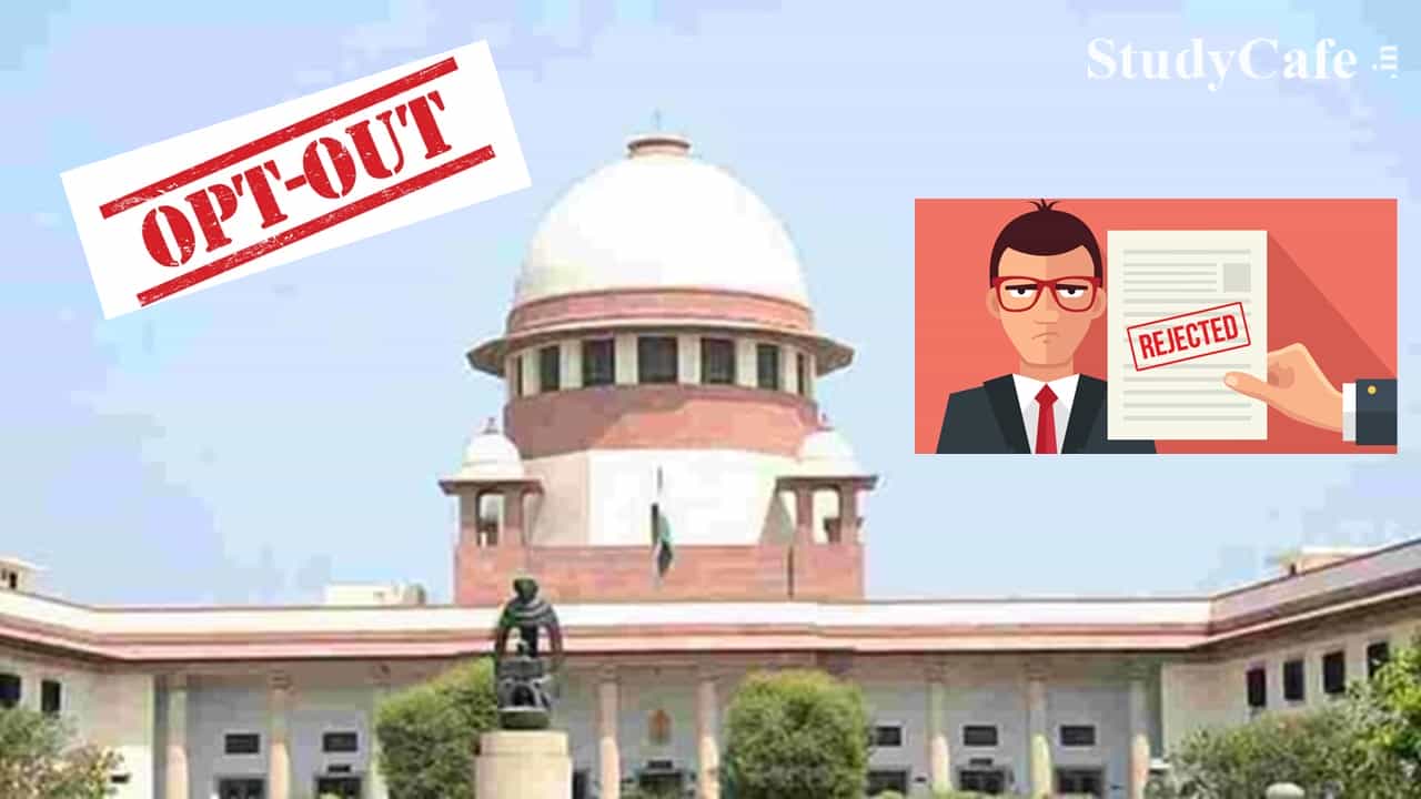 CA Exams Dec 2021: SC rejects a petition seeking an opt-out option for symptomatic students without RT-PCR report