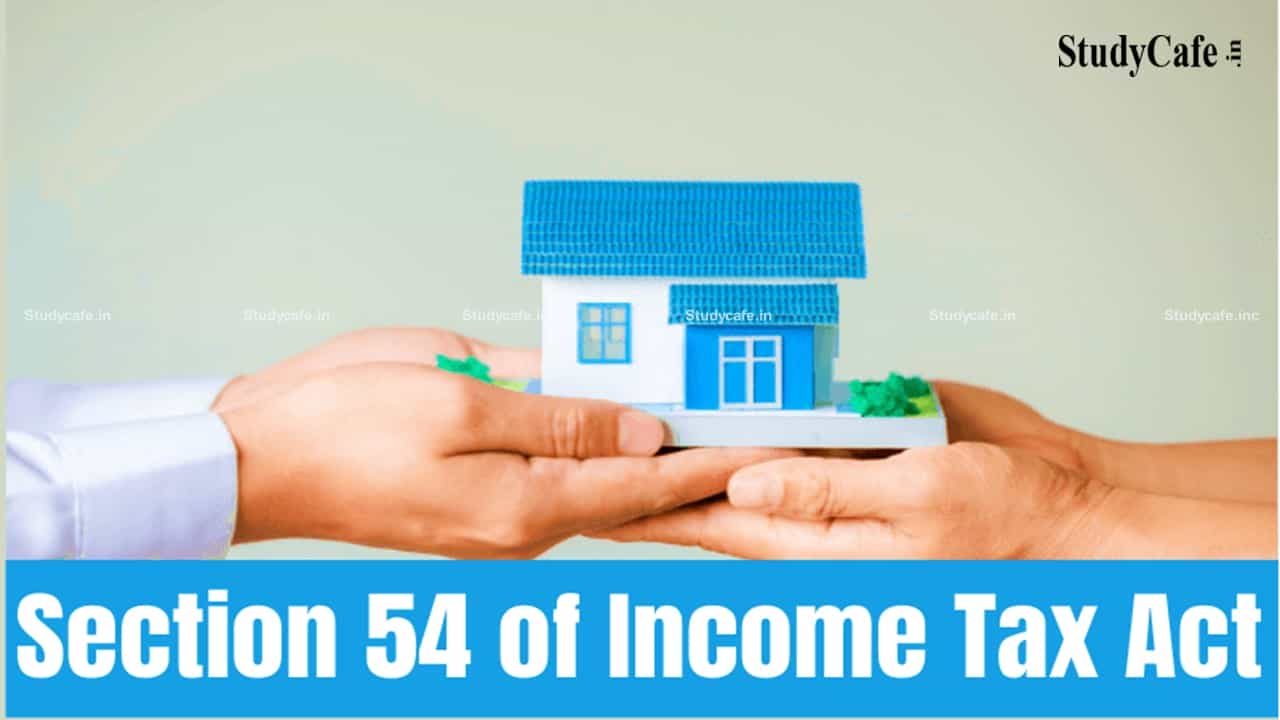 Exemption U/S Section 54, 54EC & 54F