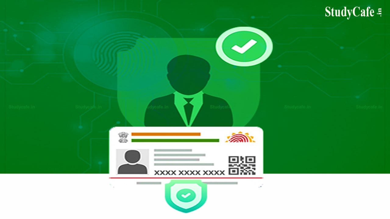 Aadhaar authentication mandatory for registered person under GST