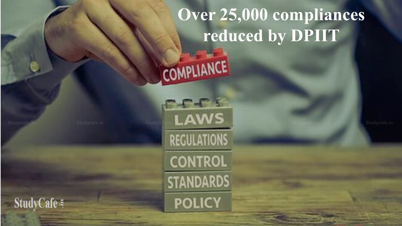 Govt reduced over 25,000 compliances to help ease of doing Business