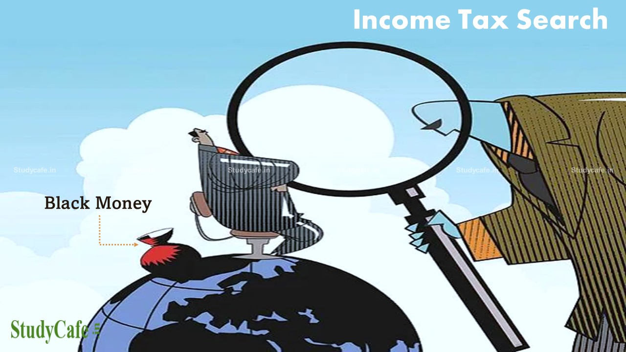 Income Tax Department conducts search operation in civil Construction and Land Development Business