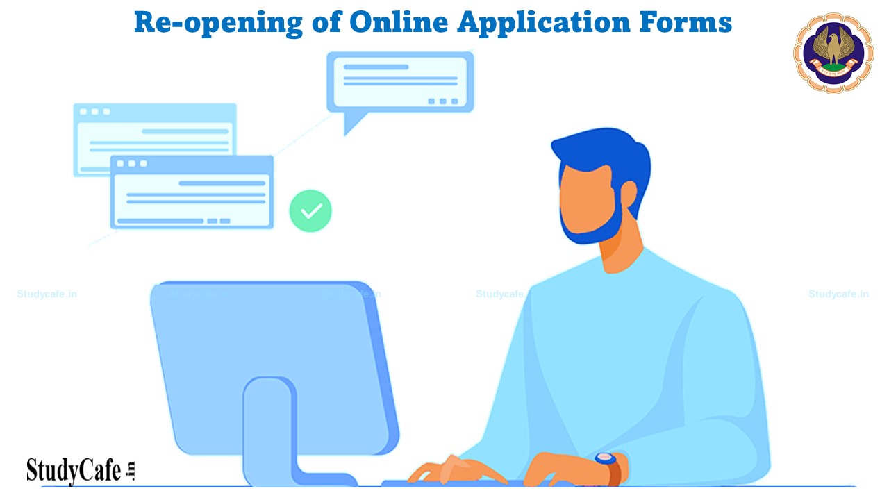ICAI has re-opened online application forms for CA- Information System Audit, Assessment Test