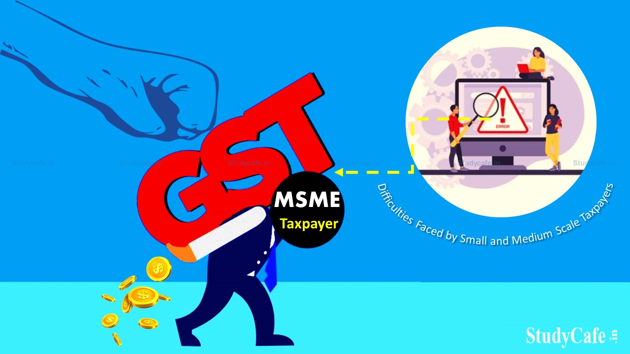 Representation to FM on Difficulties Faced by Small and Medium Scale Taxpayers Under GST Regime by AOTAA