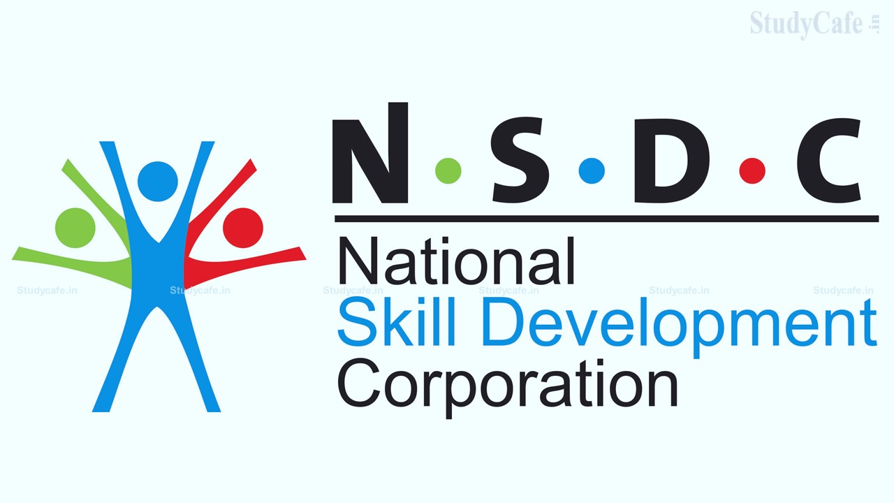 CBDT Notifies National Skill Development Corporation Eligible for Income Tax Exemption