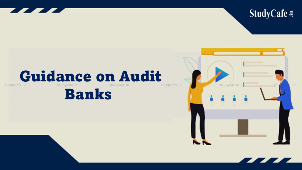ICAI releases Guidance on Audit Banks edition 2022