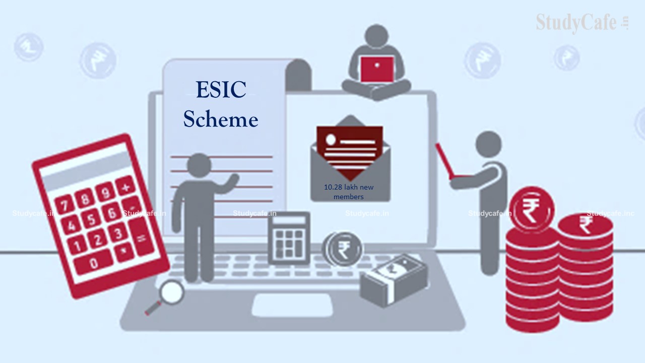 10.28 lakh New Members added in ESIC Scheme in November