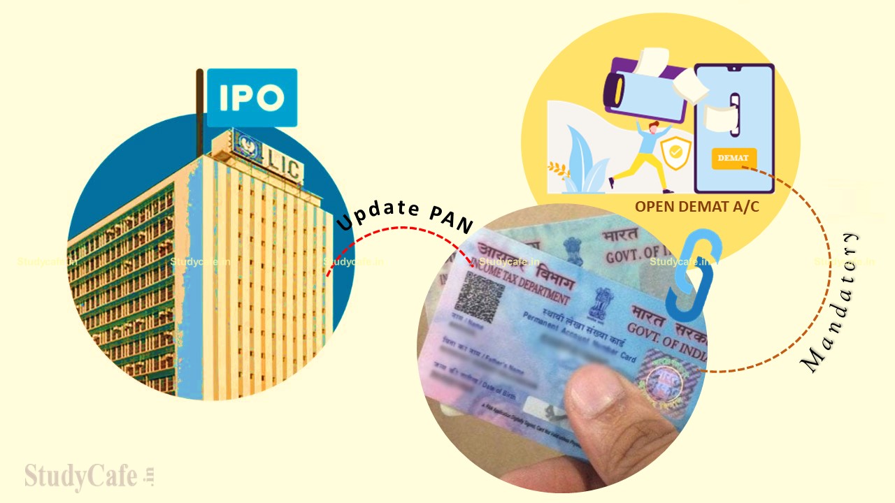 LIC IPO : LIC Asks Policyholders To Update PAN Details