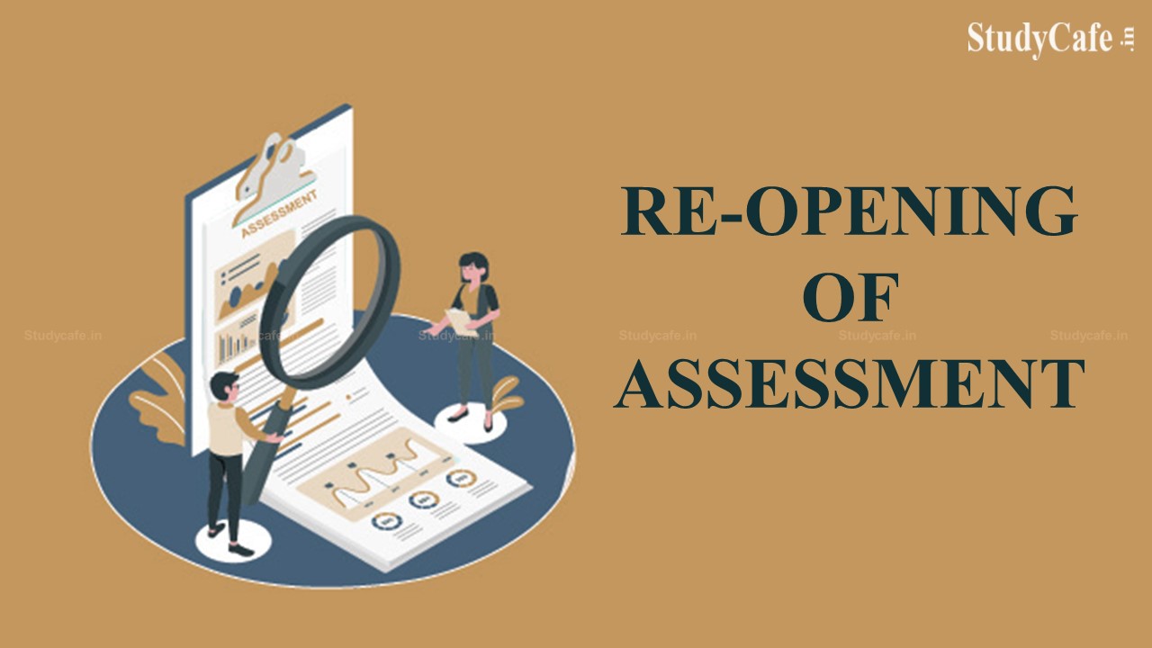 Re-opening of the assessment could not be exercised on mere verification of the claim: ITAT Delhi