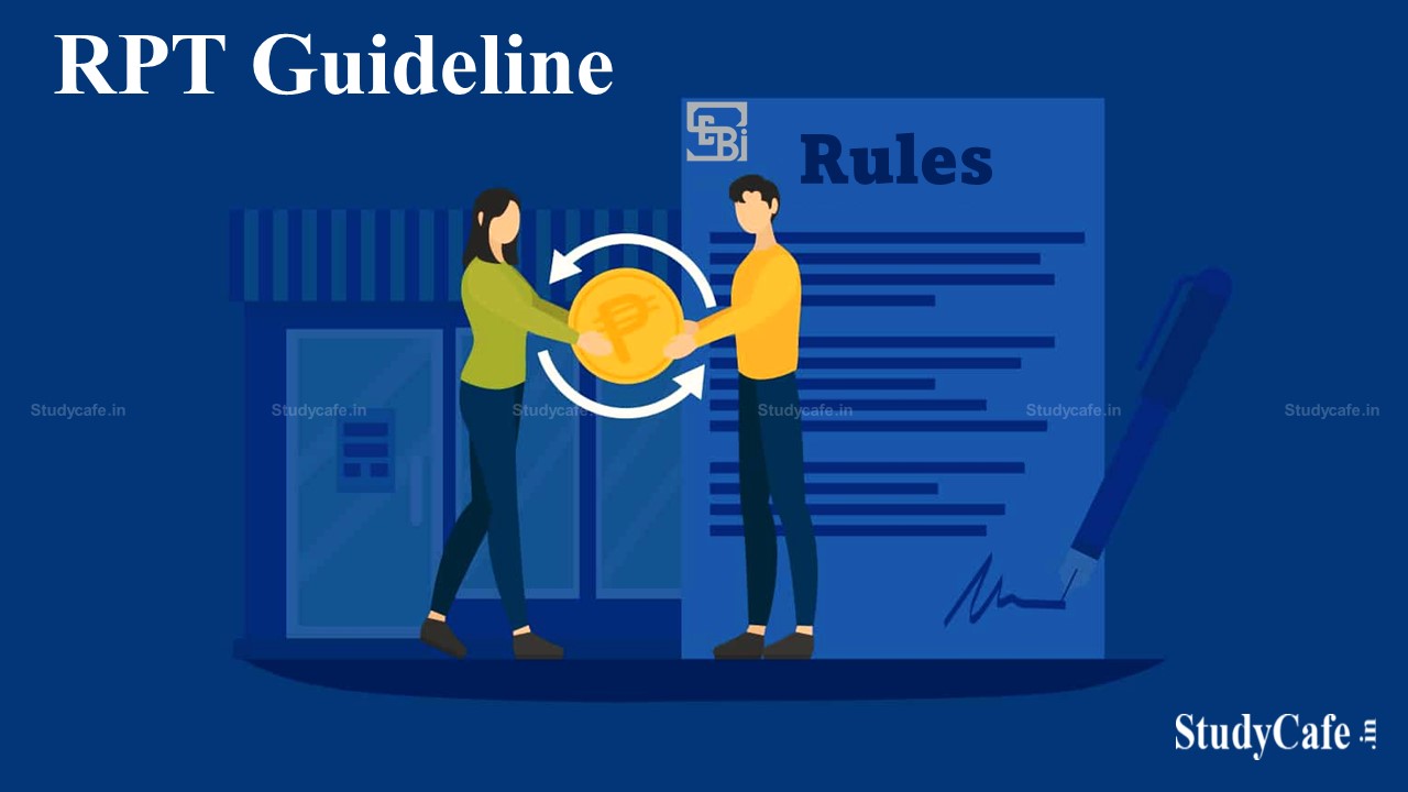 Related-Party Transaction disclosure guidelines for debt-listed entities: SEBI
