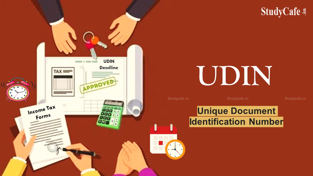 Central Board of Direct Taxes Extends Deadline for Updating UDINs for All Income Tax Forms