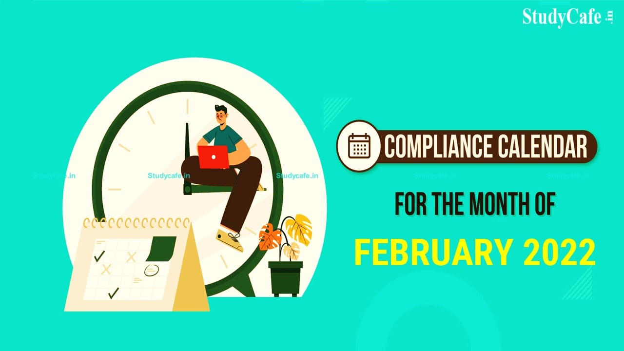 Corporate Compliance Calendar for the Month of February 2022