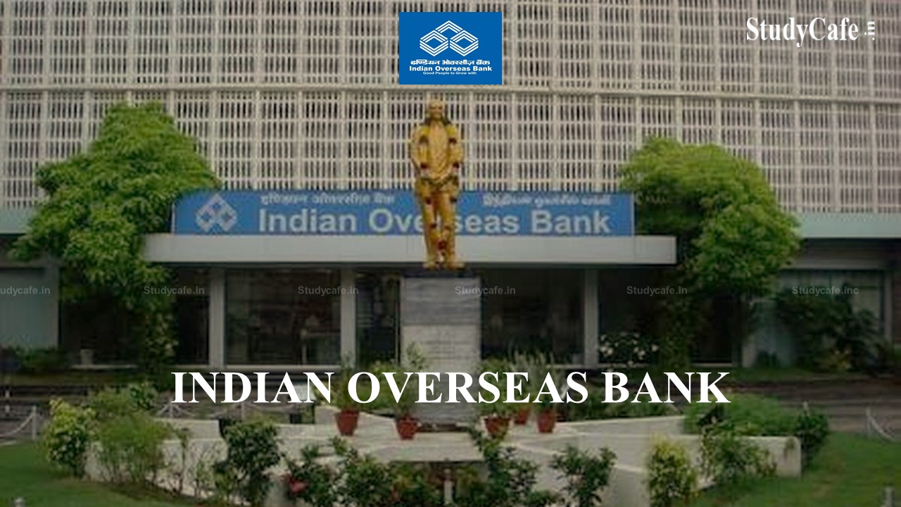 Empanelment of CA Firm for Indian Overseas Bank