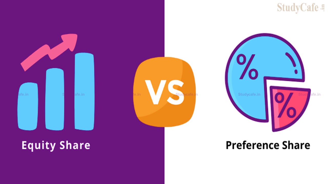 Equity Share Capital V/S Preference Share Capital