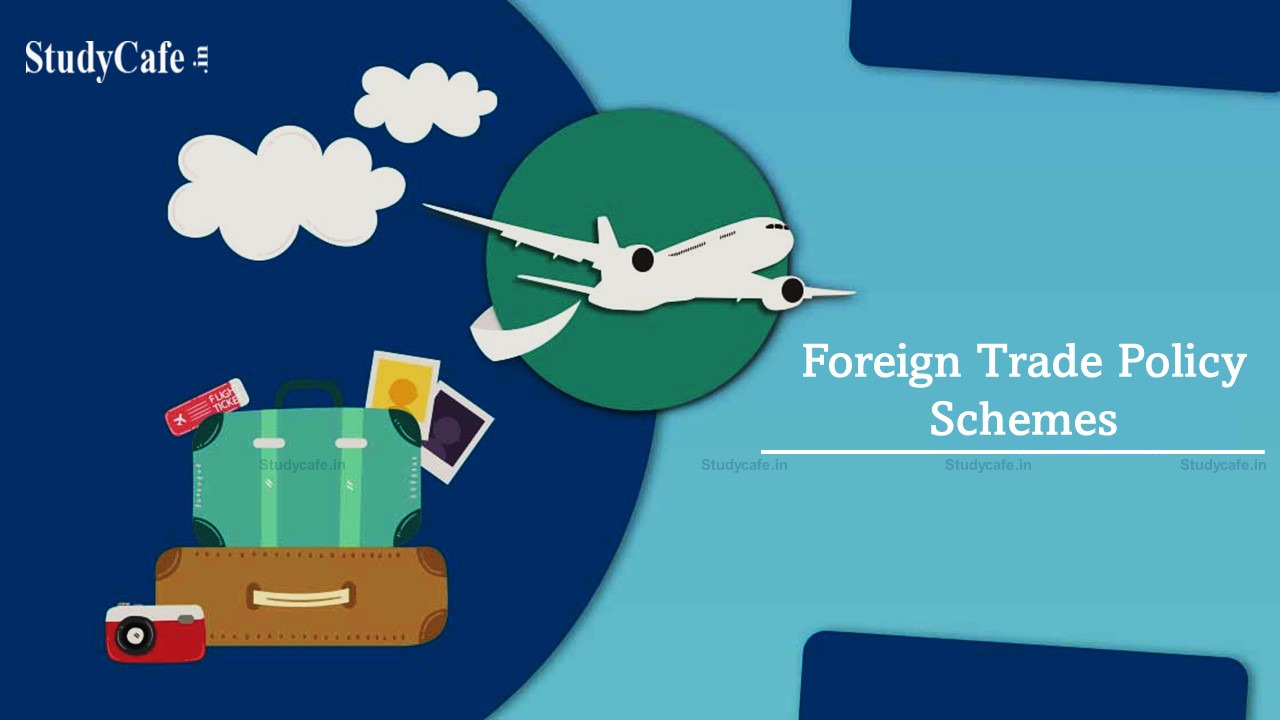 DGFT Extends Last Date for Submitting Applications for Scrip based FTP Schemes