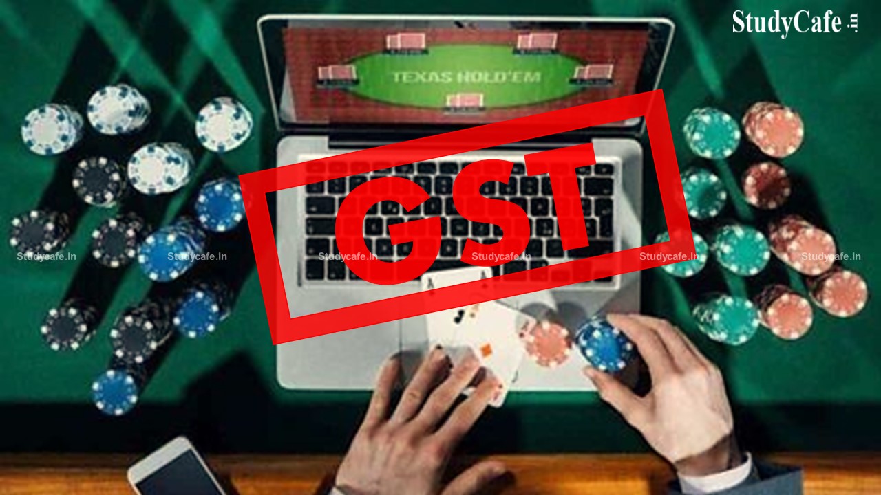GST for Casinos, Race Course and Online Gaming Reconstituted by GoM