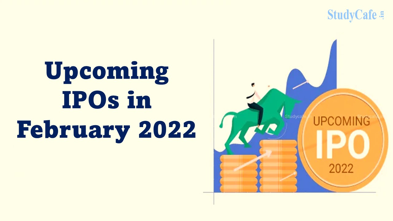 IPO Update: Upcoming IPOs in February 2022