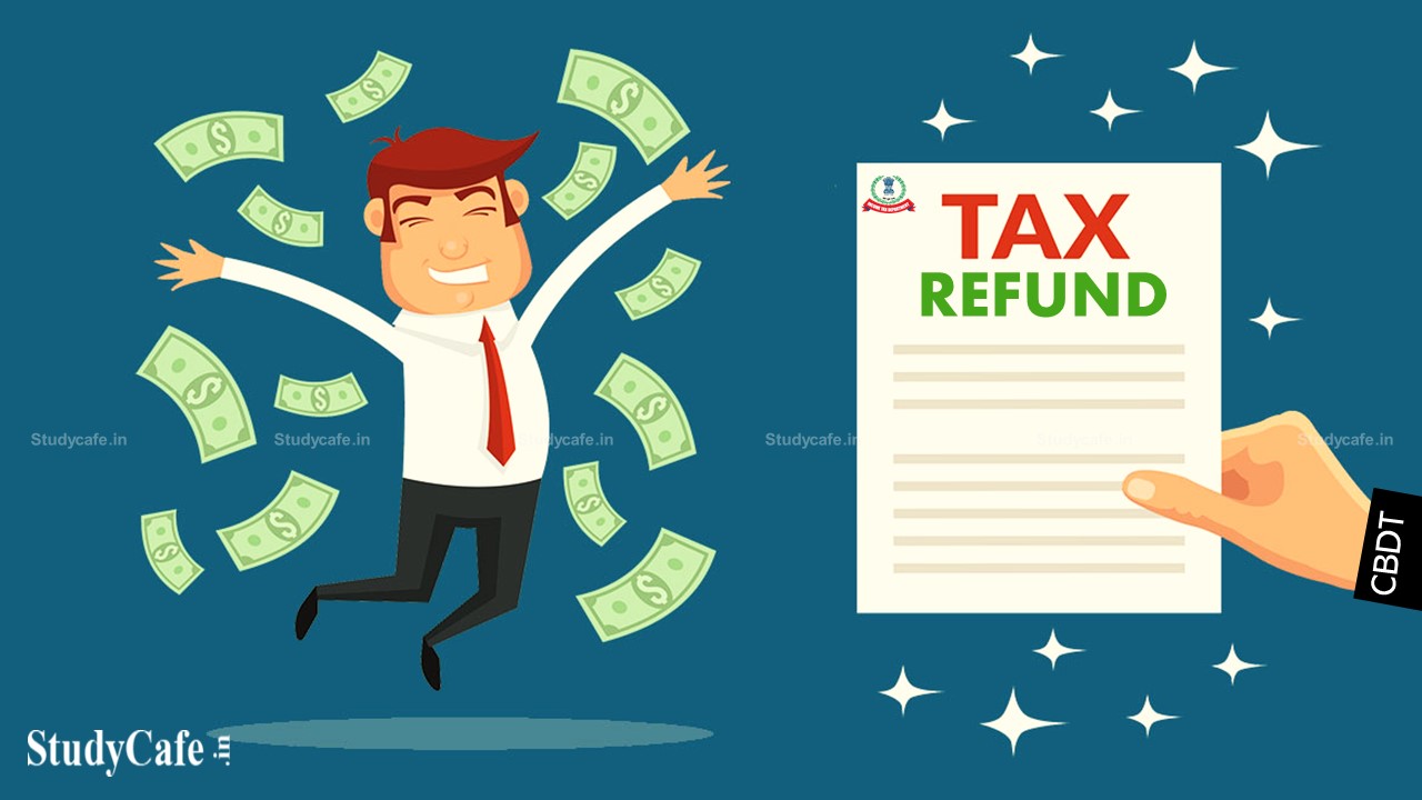 CBDT Issued Refunds of Over Rs. 1,83,579 Crore to Over 2.09 Crore Taxpayers