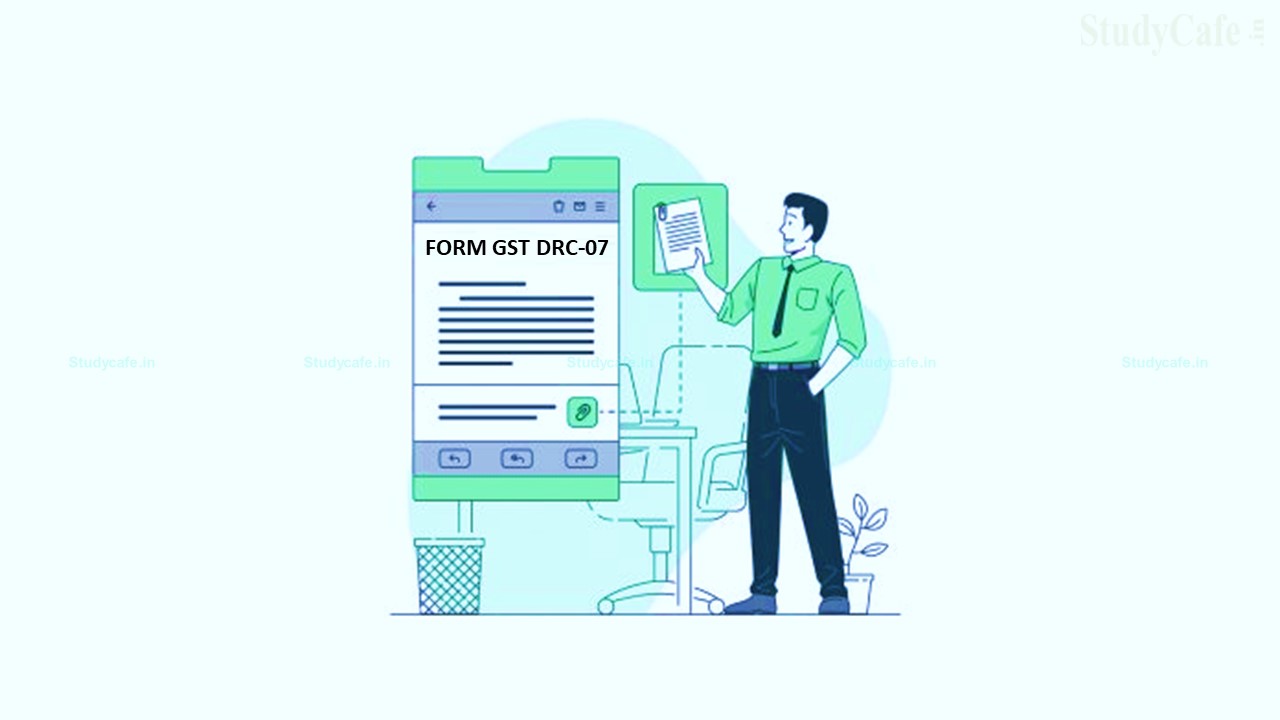 Maharashtra Govt released Instructions for Issuance of FORM GST DRC-07 for Vehicle Detained under Provisions of E-way bill