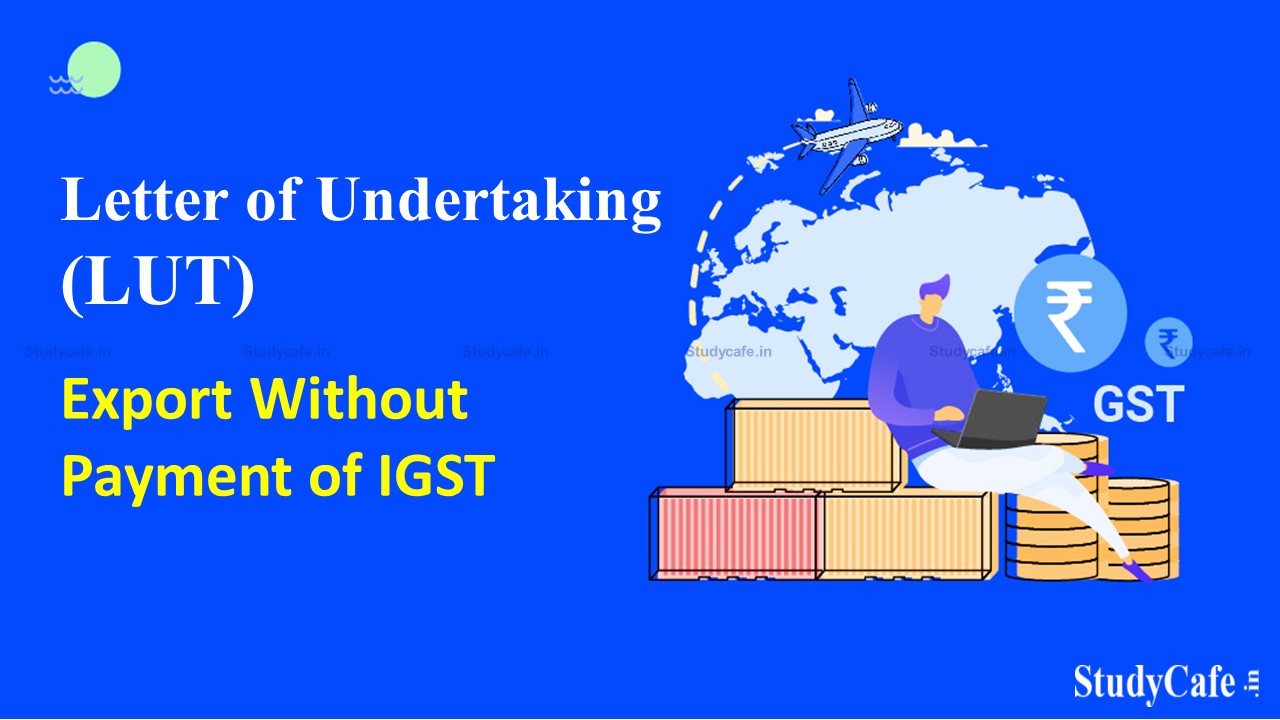 Important News for GST Taxpayers who supply the goods or services for export/SEZ