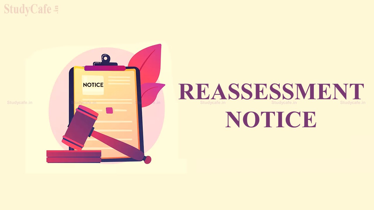 Madhya Pradesh HC Quashed Notice Of Reassessment Issued On After 01.04.2021