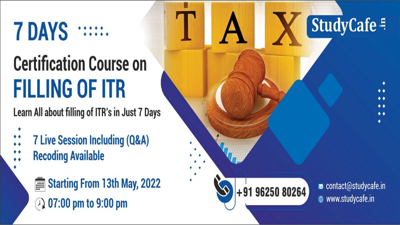 Certification Course: Learn How to File Income Tax Return & Earn Good Income