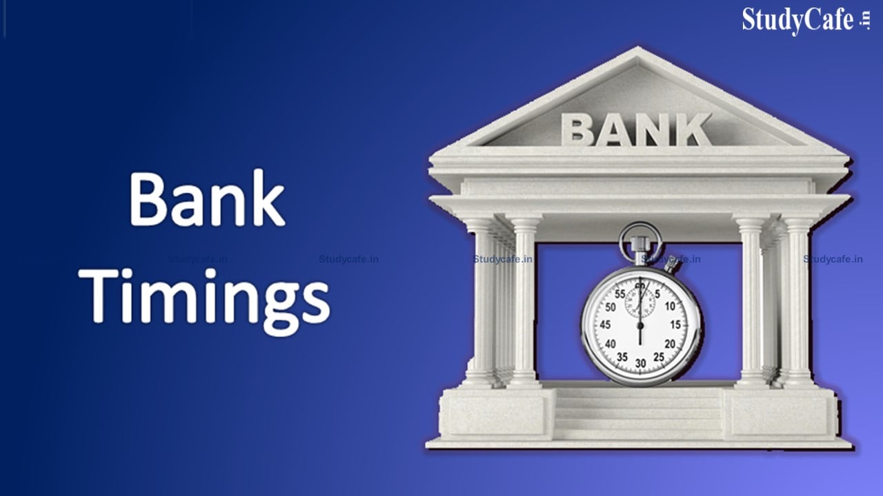 RBI changed the opening hours of banks across the country, work will begin from Monday at this hour