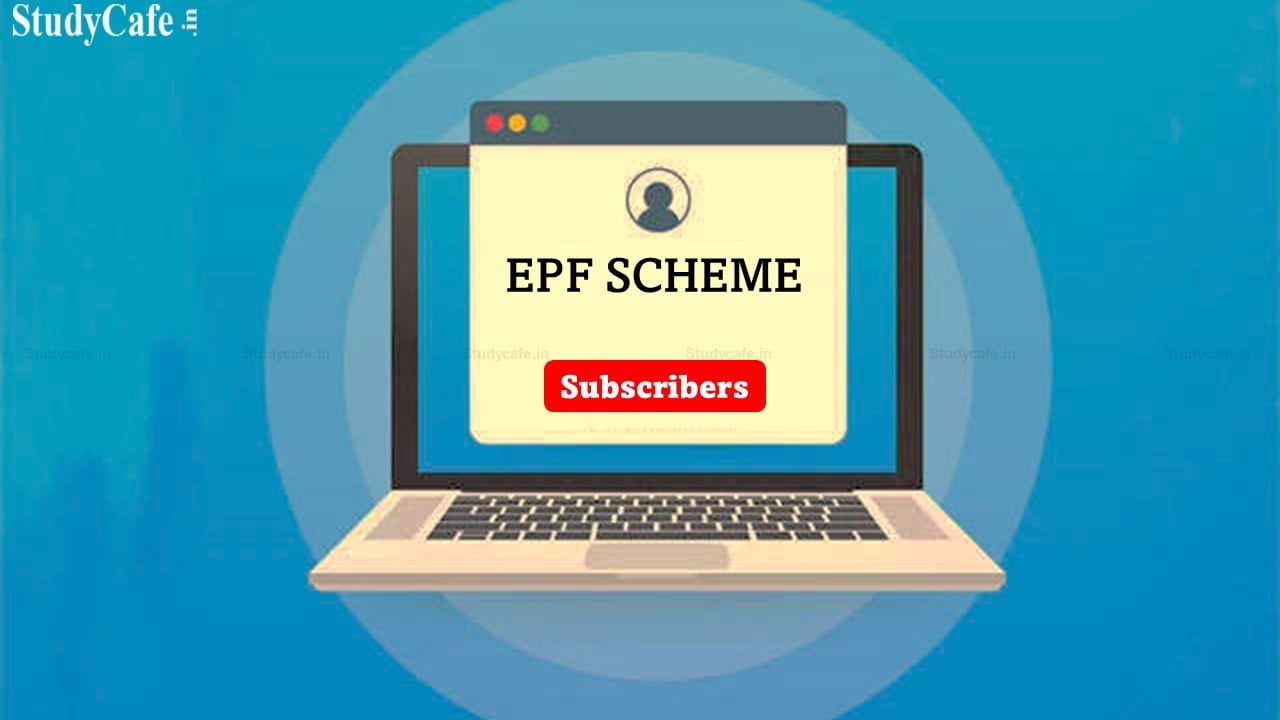 5.18 Crore New Subscribers Linked to EPF Scheme Between September 2017 and February 2022