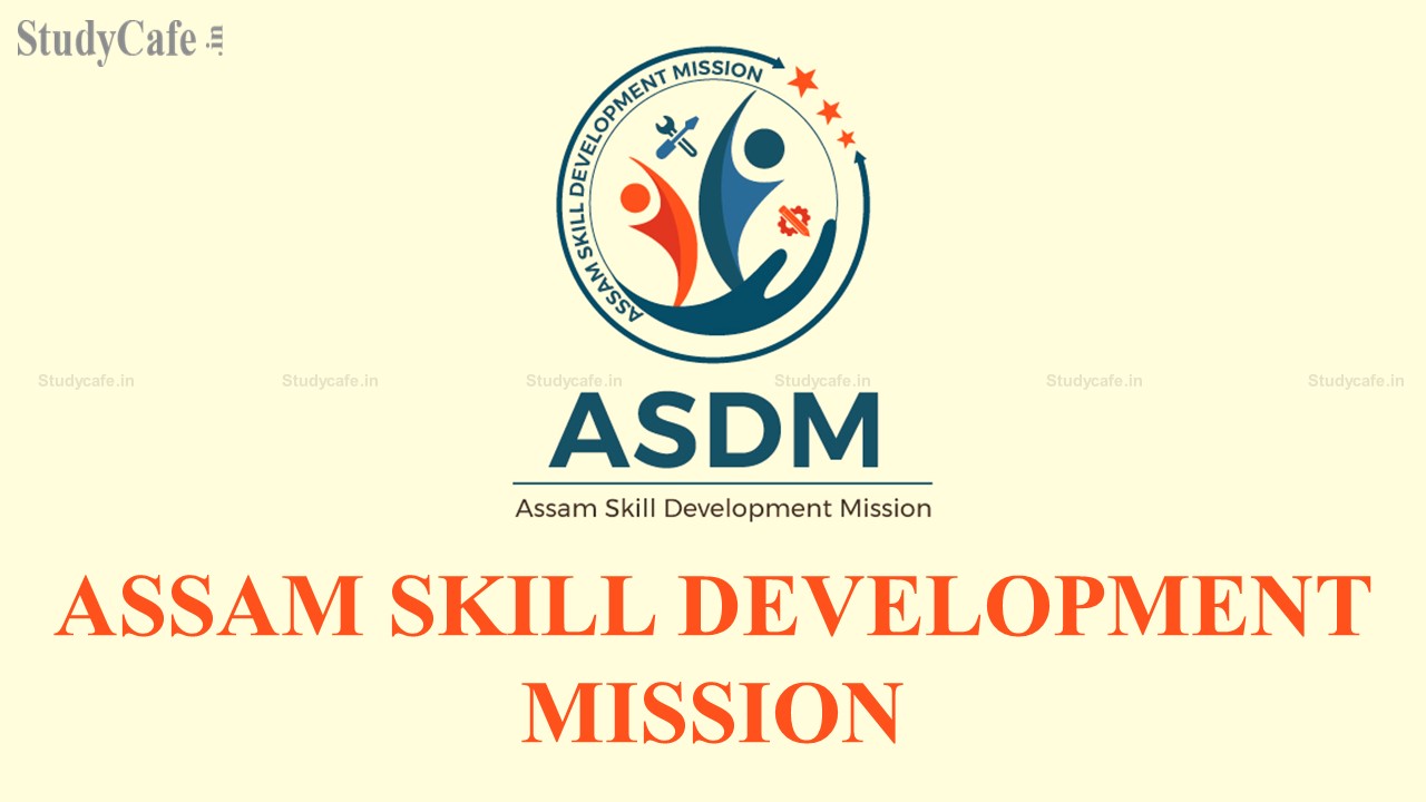 Empanelment of CA Firm for Internal Audit of Assam Skill Development Mission