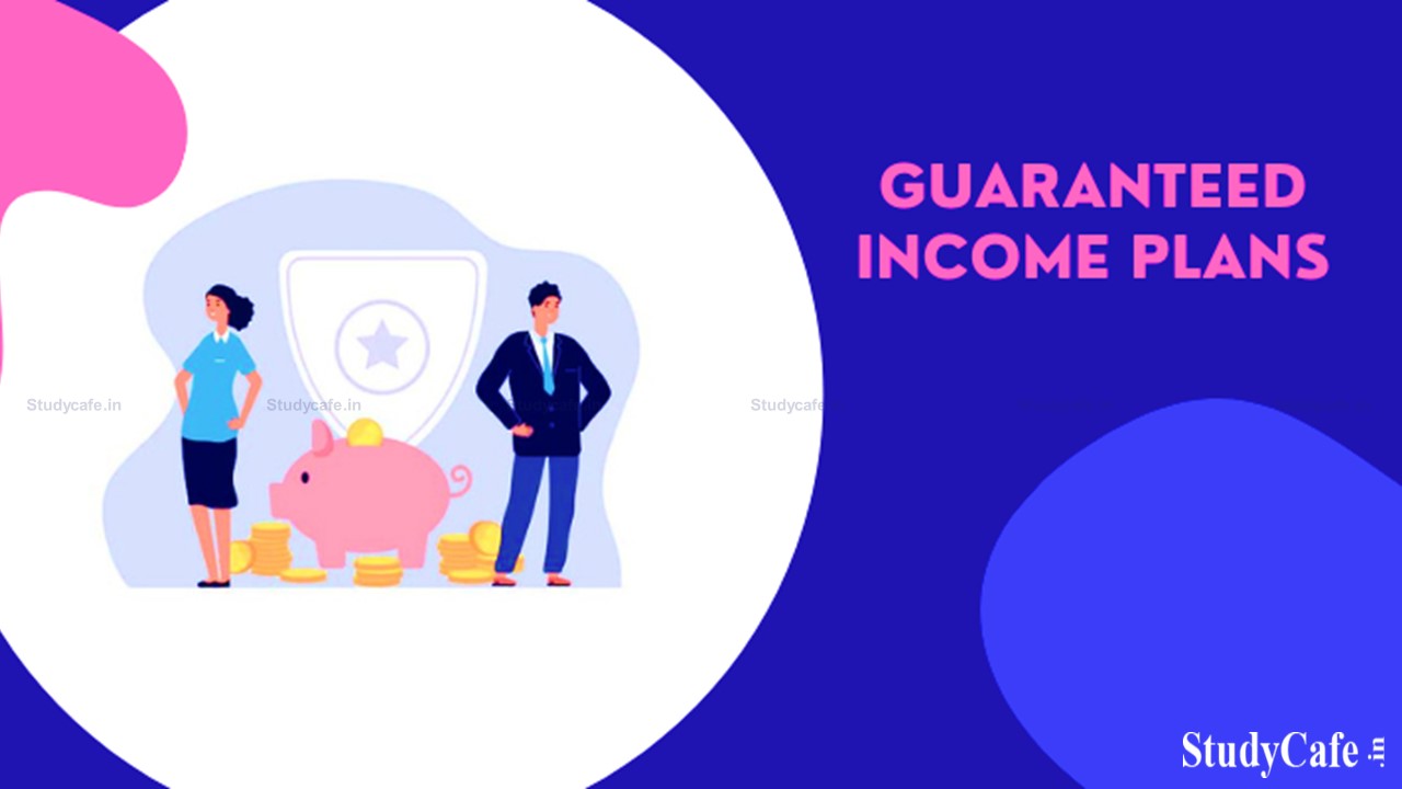 Tax on Guaranteed Income Plan
