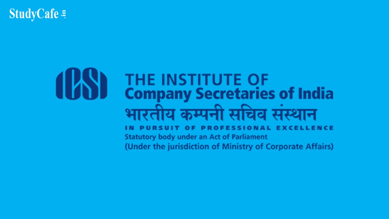 ICSI Appreciates GOI for Bringing CA, CWA and CS (Amendment Bill), 2021