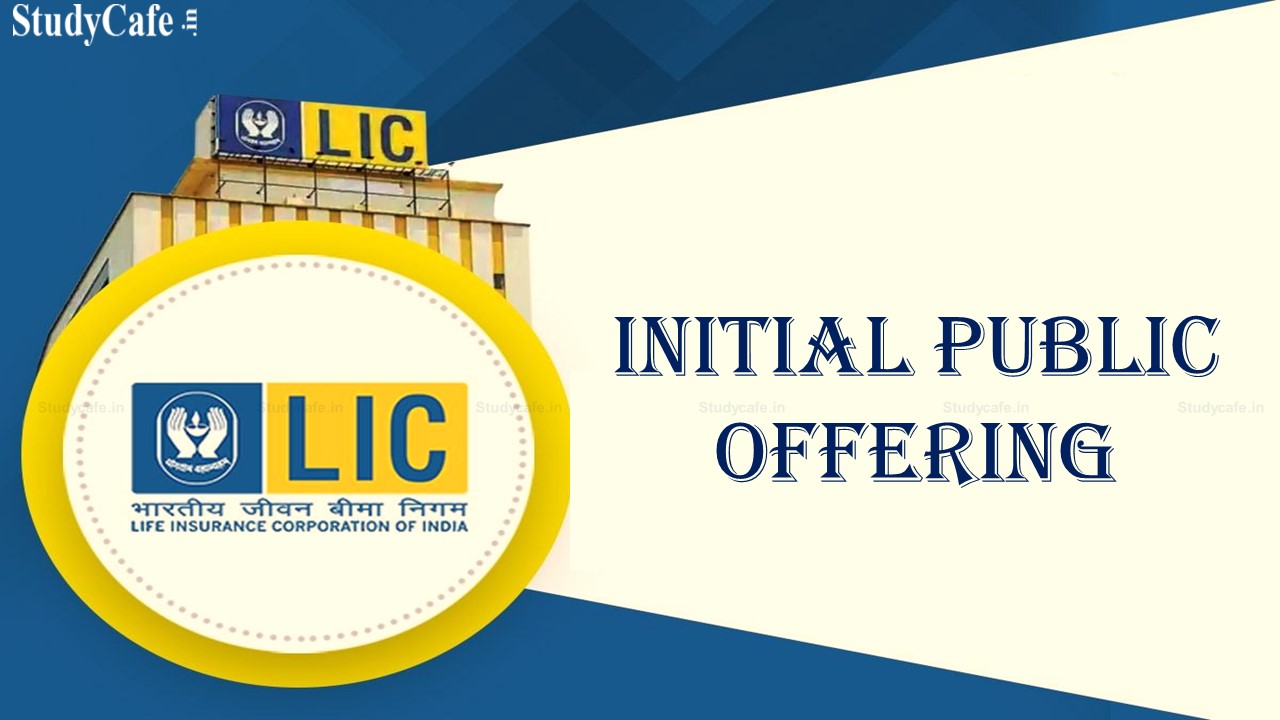 LIC IPO Update: Life Insurance Corporation of India's IPO will open on May 9, Check Details