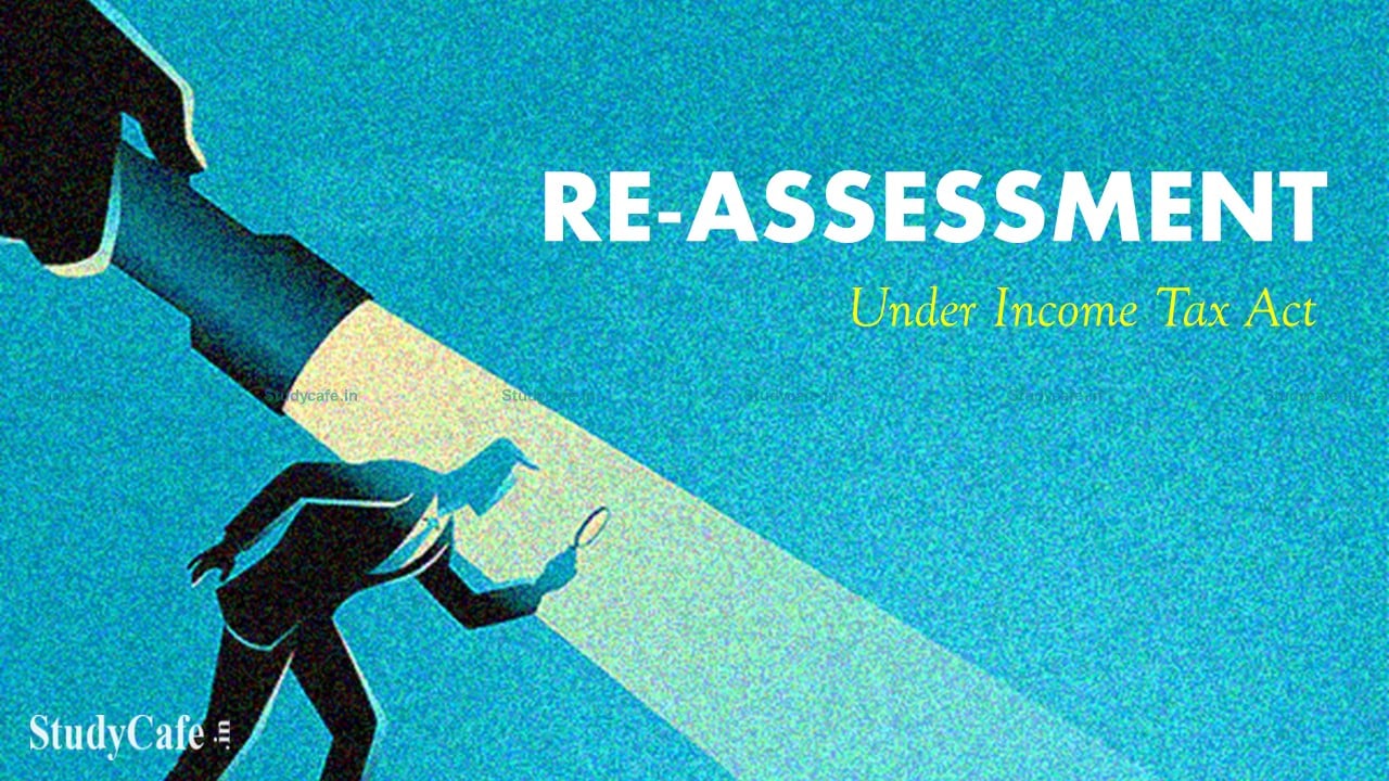 Assessment proceedings u/s 147 of Income Tax Act can be re-opened only when original assessment has not been made