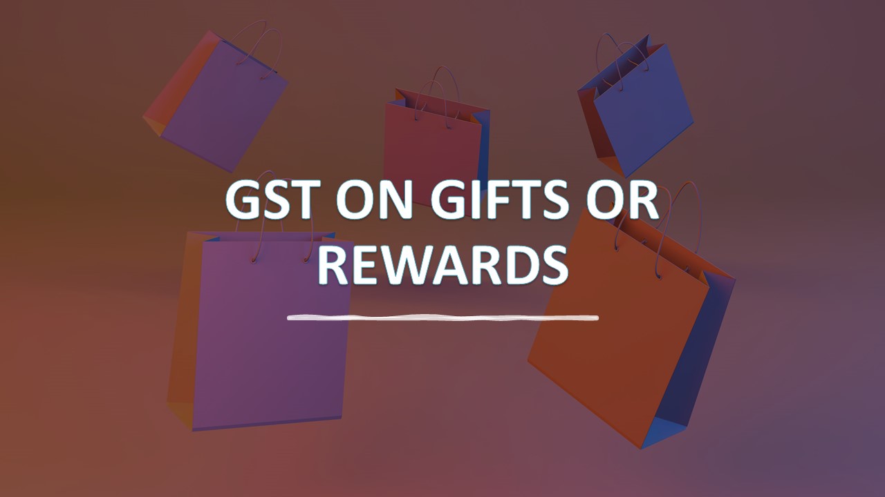 GST Input not available on gifts or rewards given without consideration: AAAR