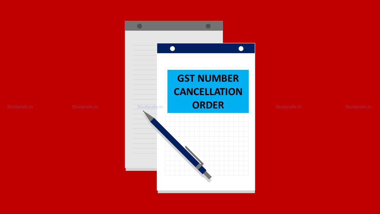 HC Sets aside GST Number cancellation order when SCN issued gave no date and time of hearing