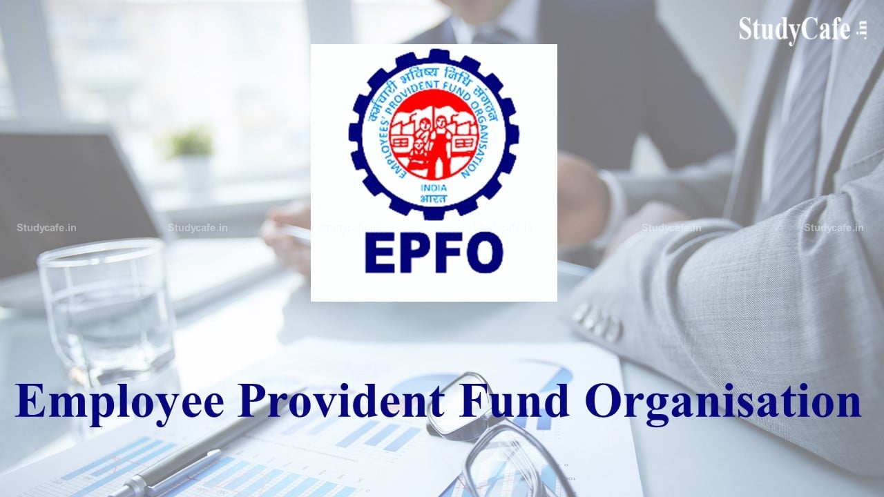 Government to Increase the Salary Limit From 15000 to 21000 Rupees in EPFO
