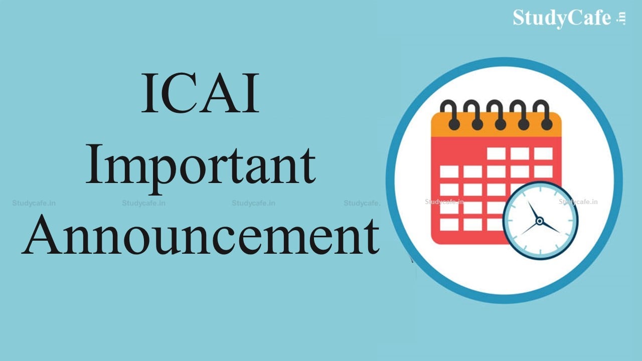 ICAI Important Announcement: This paper would be Open Book Case Study based; know name of the Paper