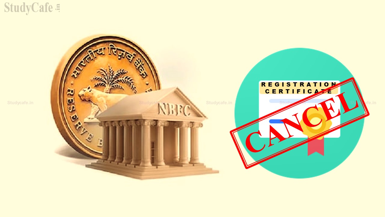 RBI cancels Certificate of Registration these 5 NBFCs; Check the Name of the NBFCs