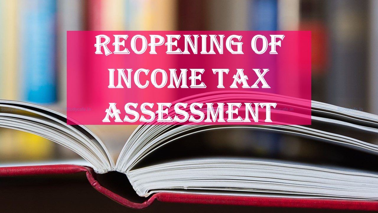 Reopening of assessment u/s 147 without bringing any fresh material on record is invalid