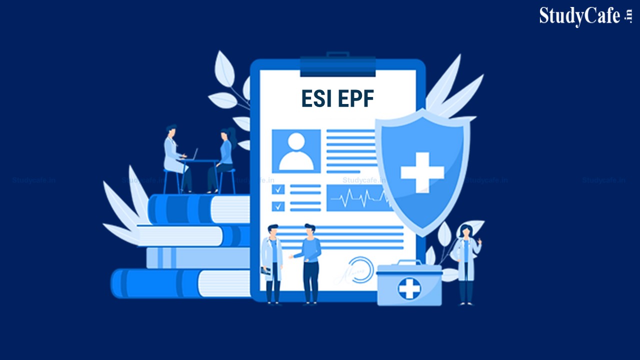 ESI EPF Deduction allowed if paid before due date of Filing Income Tax Return