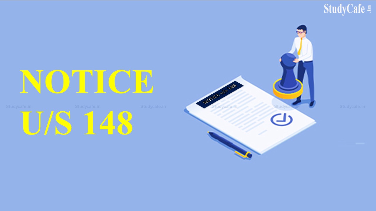 Notice u/s 148 issued by non-jurisdictional Assessing Officer will render assessment proceedings invalid
