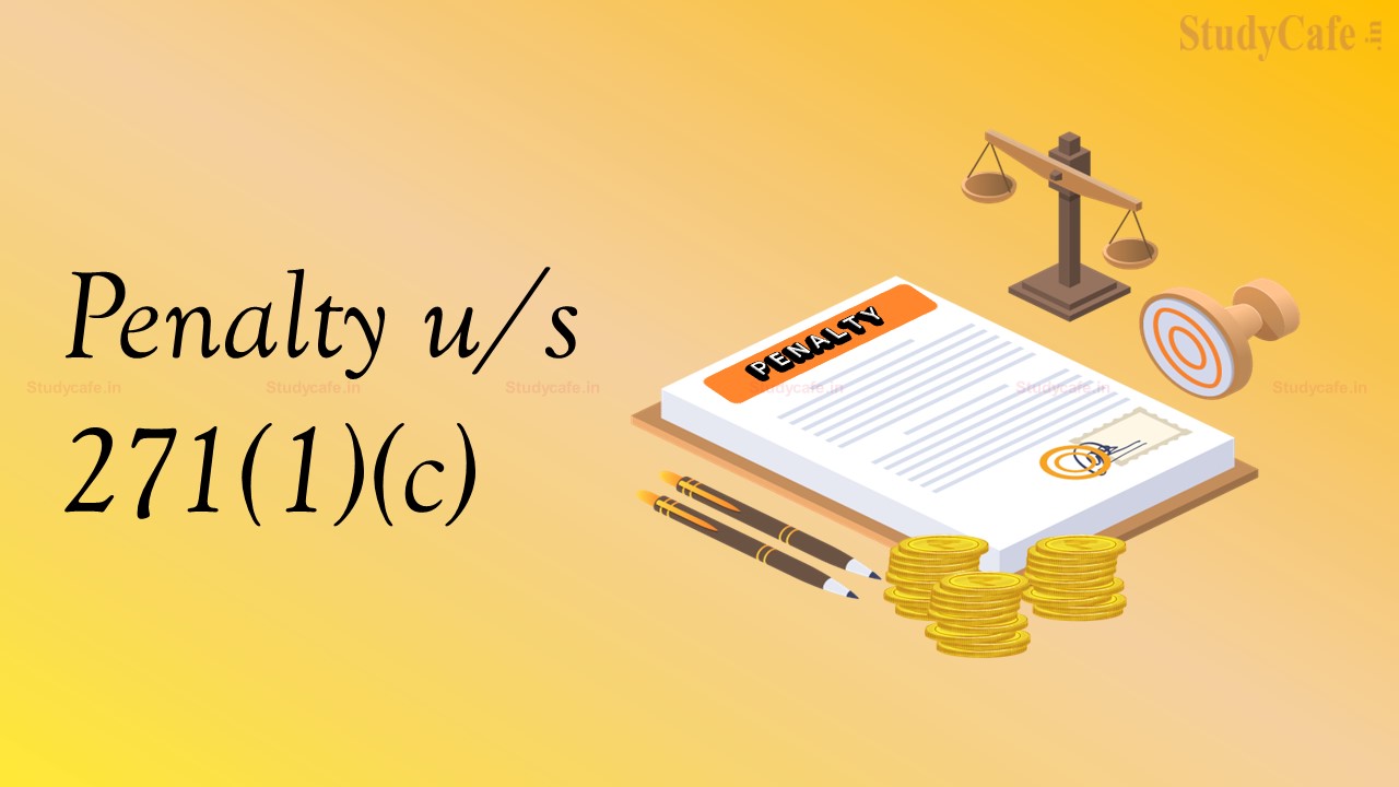 Penalty under section 271(1)(c) cannot be levied for mere claim of wrong TDS: ITAT