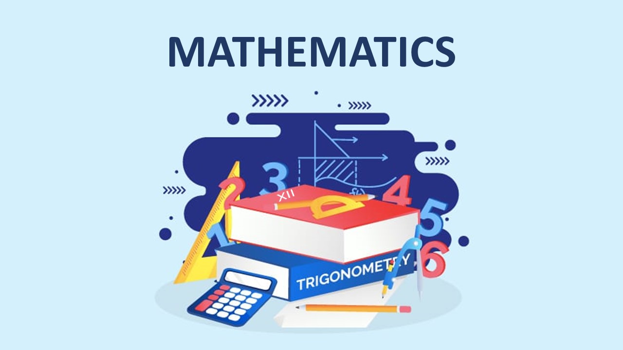 CBSE Releases Class 12 Mathematics Syllabus 2022-23
