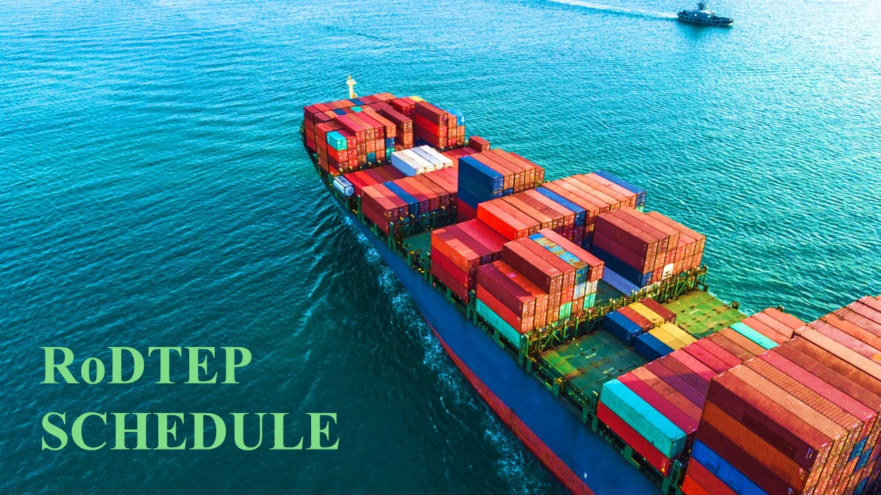 DGFT notifies new RoDTEP schedule (Appendix 4R) to align with Finance Act 2022 w.e.f 01.05.2022