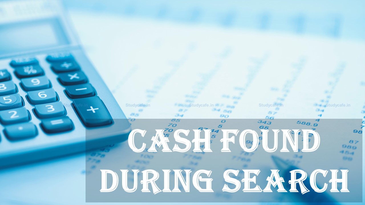 Tax Addition on cash found during search deleted when same has already been offered to tax by group company