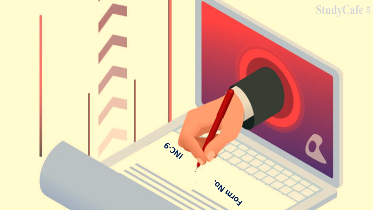MCA Modifies Form No. INC-9 Vide Companies (Incorporation) Second Amendment Rules 2022