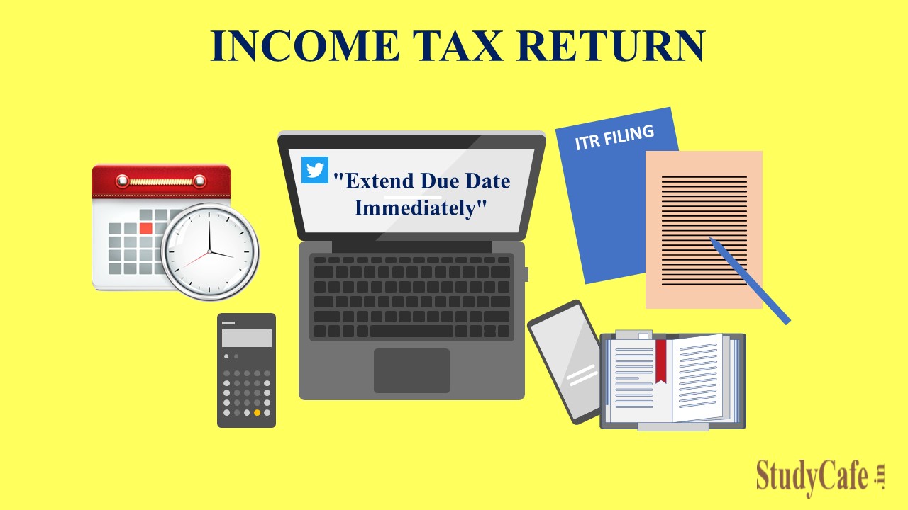 "Extend Due Date Immediately" Trends on Twitter as the ITR Filing Last Date is Near