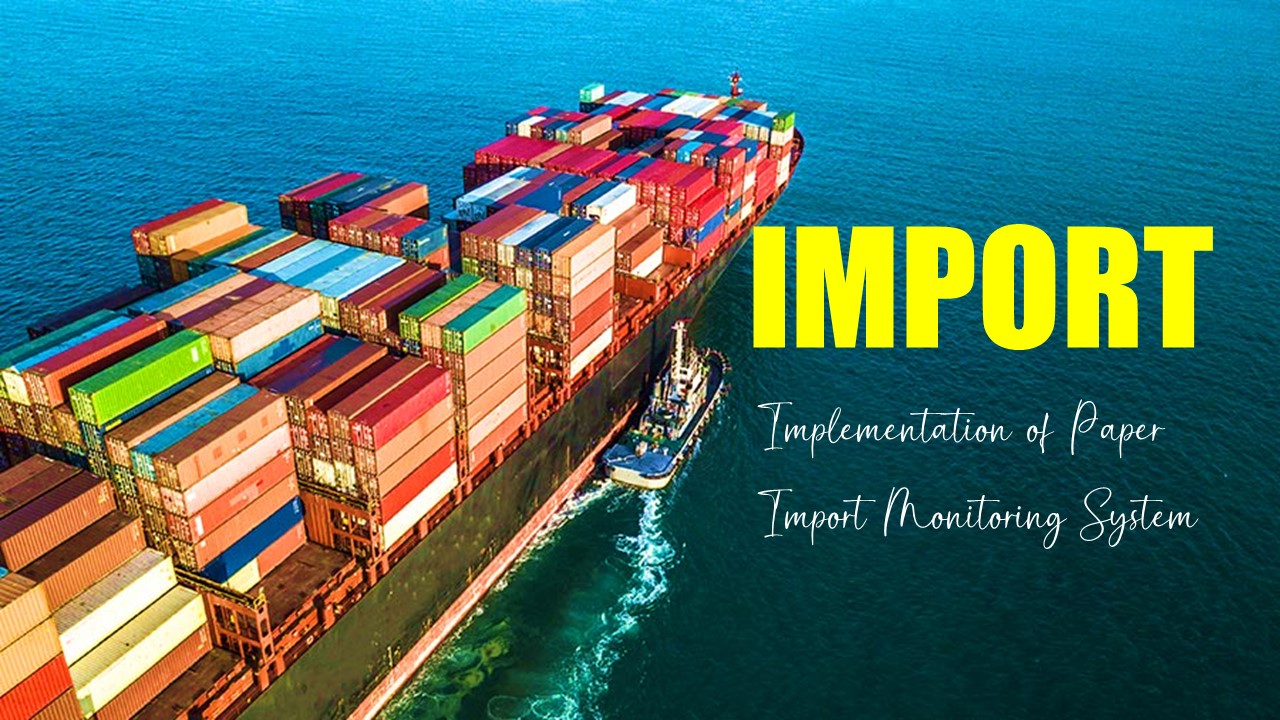 DGFT Notifies Implementation of Paper Import Monitoring System
