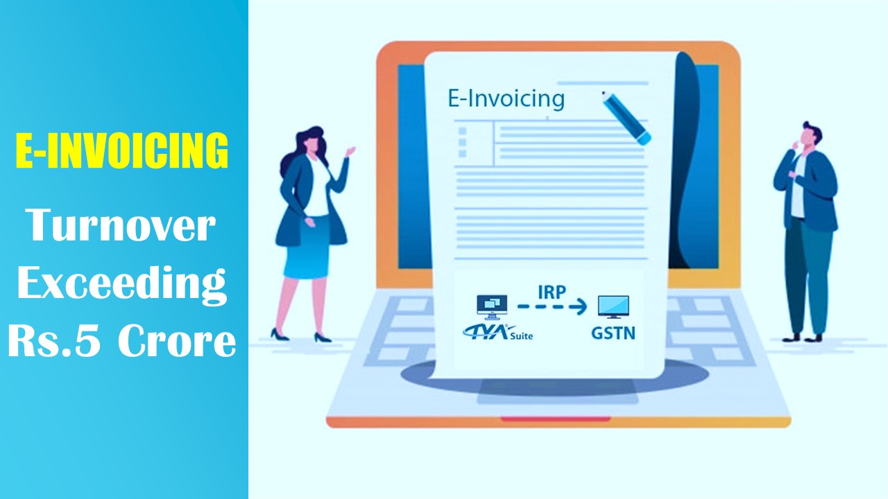 GST E-invoicing enabled for taxpayers having AATO between Rs.5 to Rs.10 Crore for testing purposes