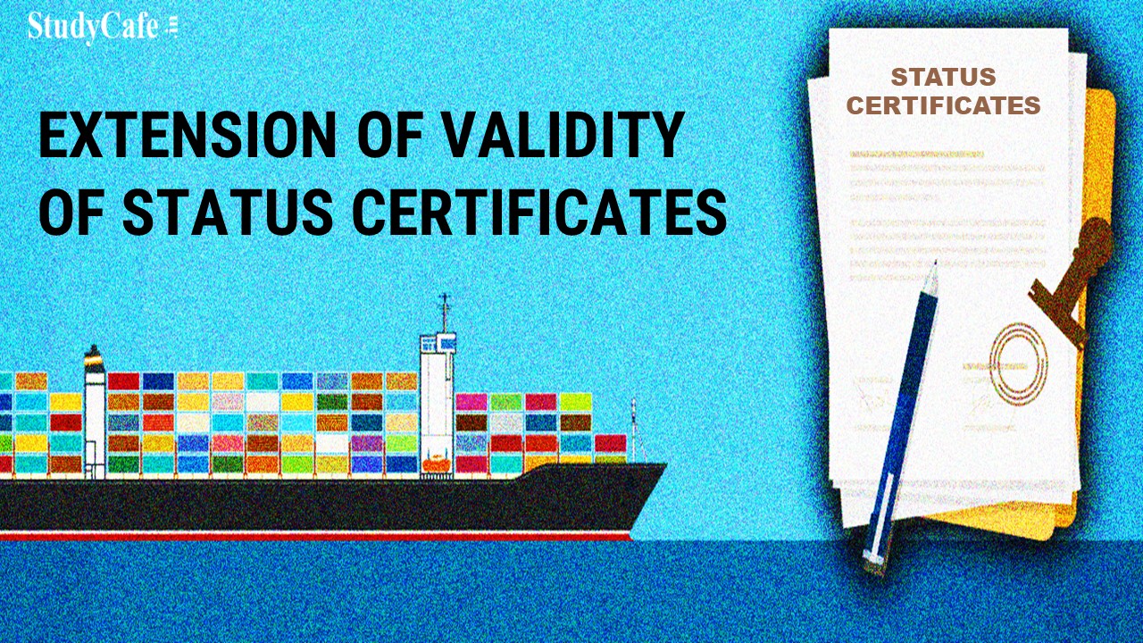 DGFT Extends Validity of Status Certificates under current FTP